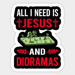 I Need Jesus And Diorama Dioramas Sticker